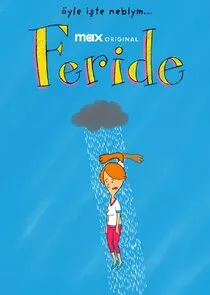 Feride vs. The World